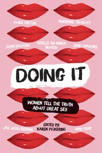 Cover image: Doing It: Women Tell the Truth about Great Sex 1st edition 9780702254239