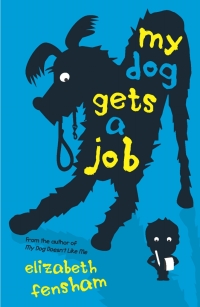 Cover image: My Dog Gets a Job 1st edition 9780702259050