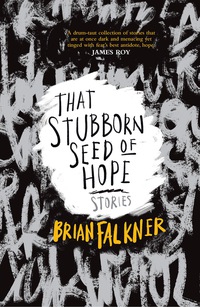 Cover image: That Stubborn Seed of Hope 1st edition