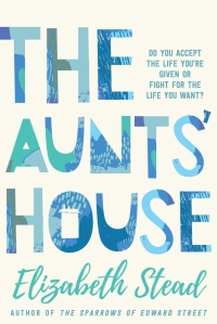 表紙画像: The Aunts' House 9780702261961