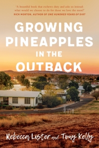 Cover image: Growing Pineapples in the Outback 9780702254123