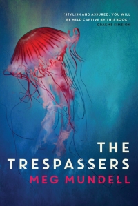 Cover image: The Trespassers 9780702262555