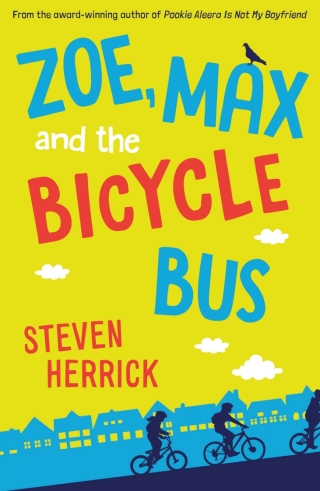 Cover image: Zoe, Max and the Bicycle Bus 9780702264535