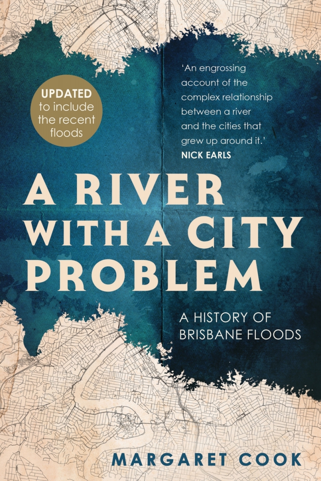 A River with a City Problem A History of Brisbane Floods