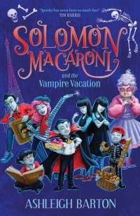 表紙画像: Solomon Macaroni and the Vampire Vacation 9780702268229