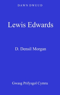 Imagen de portada: Lewis Edwards 1st edition 9780708321942