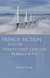 Cover image: French Fiction into the Twenty-First Century 1st edition 9781783164165