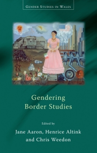 Immagine di copertina: Gendering Border Studies 1st edition 9780708321706