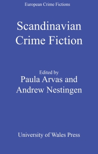 Omslagafbeelding: Scandinavian Crime Fiction 1st edition 9780708323304