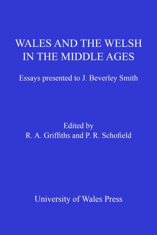 Imagen de portada: Wales and the Welsh in the Middle Ages 1st edition 9780708324462