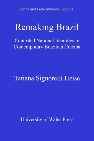 Cover image: Remaking Brazil 1st edition 9780708325087