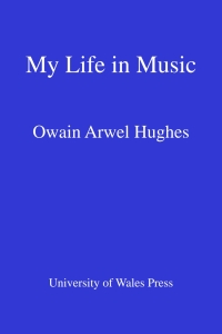 Titelbild: Owain Arwel Hughes 1st edition 9780708326305