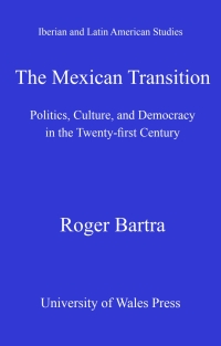 Cover image: The Mexican Transition 1st edition 9780708326855