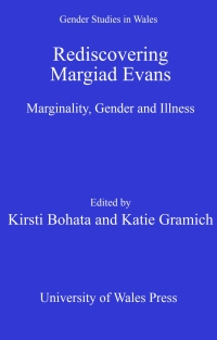 صورة الغلاف: Rediscovering Margiad Evans 1st edition 9780708325605