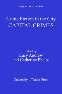 Imagen de portada: Crime Fiction in the City 1st edition 9780708325865