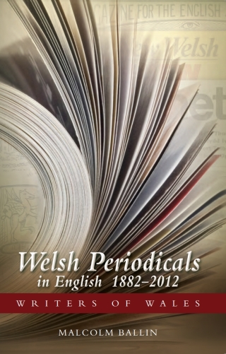 Cover image: Welsh Periodicals in English 1882-2012 1st edition 9780708326145