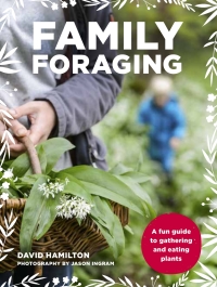 Cover image: Family Foraging 9780711240155