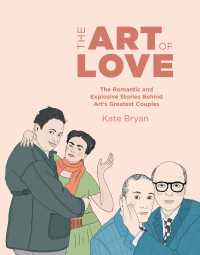 Cover image: The Art of Love 9780711240315