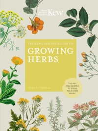 表紙画像: The Kew Gardener's Guide to Growing Herbs 9780711239364