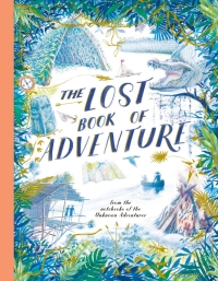 表紙画像: The Lost Book of Adventure 9781786032720
