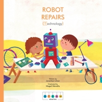 Cover image: STEAM Stories: Robot Repairs (Technology) 9781786032805