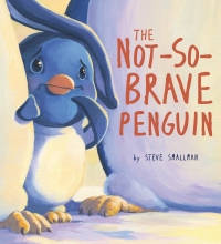 Imagen de portada: Not-So-Brave Penguin 9781912413898