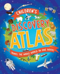صورة الغلاف: Children's Discovery Atlas 9781786039873