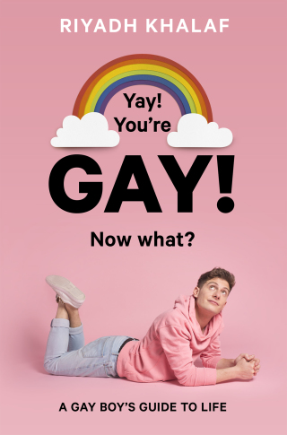 Cover image: Yay! You're Gay! Now What? 9781786031914