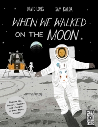 表紙画像: When We Walked on the Moon 9781786030917