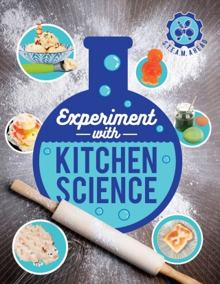 Imagen de portada: Experiment with Kitchen Science 9780711243378