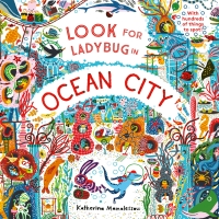 Imagen de portada: Look for Ladybug in Ocean City 9781786037763