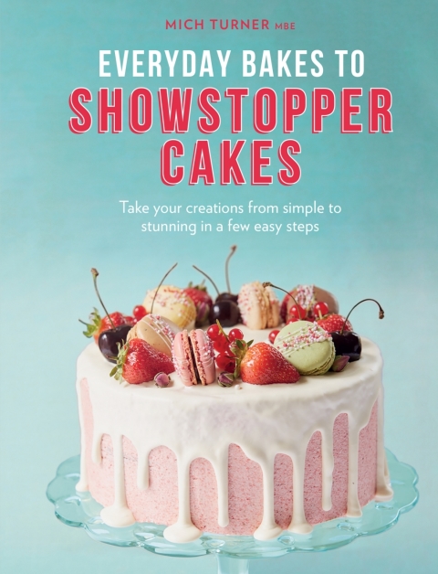 Everyday Bakes to Showstopper Cakes - FULL INSTANT DOWNLOAD | PDF DOCX EPUB