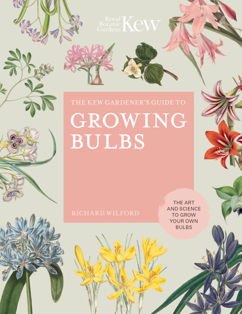 The Kew Gardener's Guide to Growing Bulbs: The art and science to grow your own bulbs - FULL INSTANT DOWNLOAD | PDF DOCX EPUB