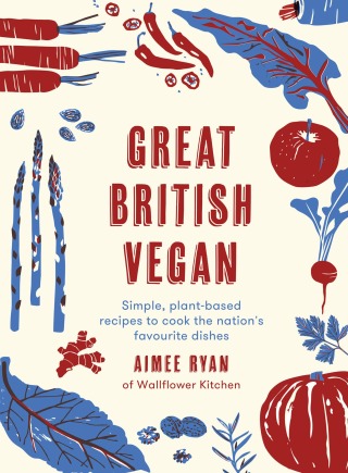 Cover image: Great British Vegan 9780711248991
