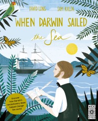 Imagen de portada: When Darwin Sailed the Sea 9780711249684