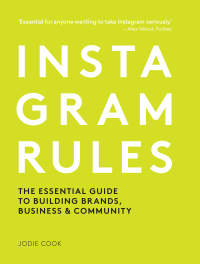 Cover image: Instagram Rules 9780711251762