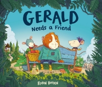 Cover image: Gerald Needs a Friend 9780711252080