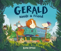 Cover image: Gerald Needs a Friend 9780711252097