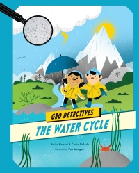 Cover image: The Water Cycle 9780711244641