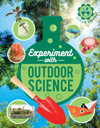 表紙画像: Experiment with Outdoor Science 9780711243989