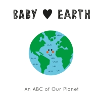 表紙画像: Baby Loves Earth 9780711253193