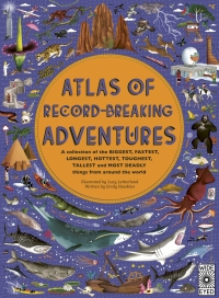 表紙画像: Atlas of Record-Breaking Adventures 9780711255654