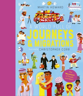 Cover image: A World Full of Journeys and Migrations 9780711256170