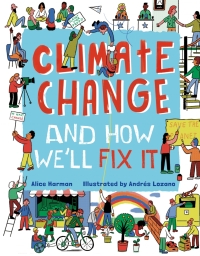 Imagen de portada: Climate Change (And How We'll Fix It) 9780711256804