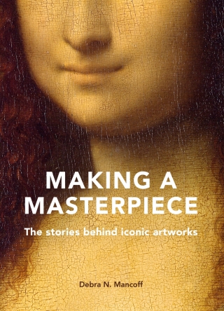 Cover image: Making A Masterpiece 9780711257078