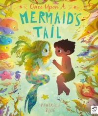 Imagen de portada: Once Upon a Mermaid's Tail 9780711248281