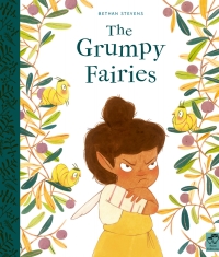 Cover image: The Grumpy Fairies 9780711249417