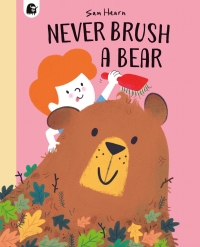 表紙画像: Never Brush a Bear 9780711265523