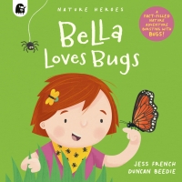 表紙画像: Bella Loves Bugs 9780711265608