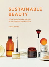 Cover image: Sustainable Beauty 9780711265974